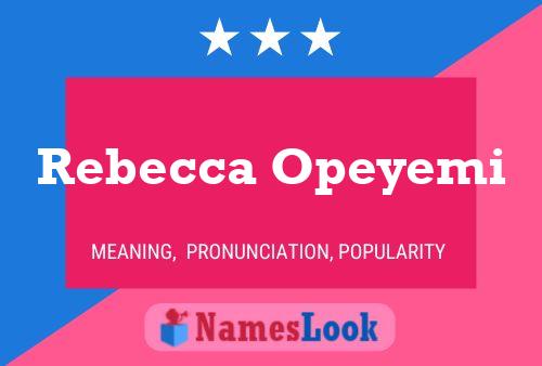 Póster del nombre Rebecca Opeyemi