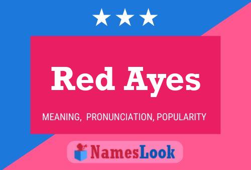 Póster del nombre Red Ayes