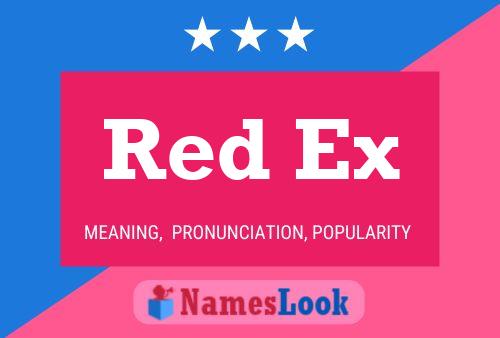 Póster del nombre Red Ex