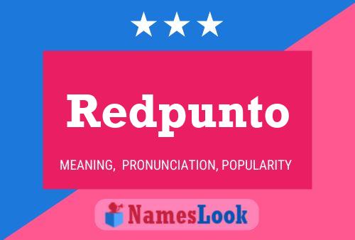 Póster del nombre Redpunto