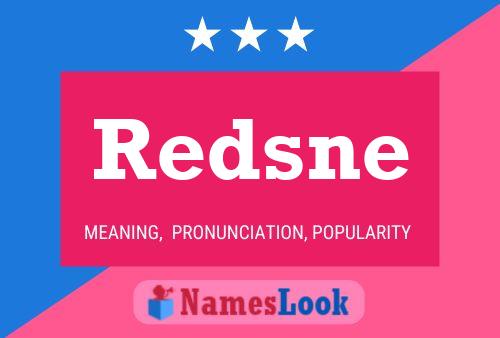 Póster del nombre Redsne