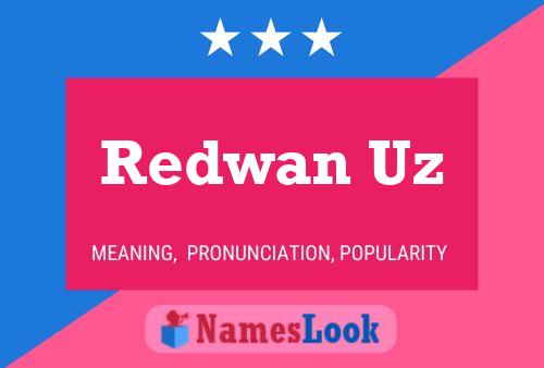 Póster del nombre Redwan Uz