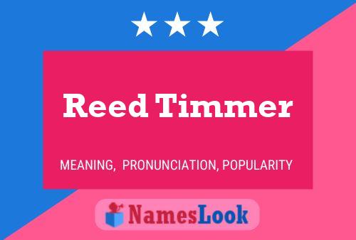 Póster del nombre Reed Timmer