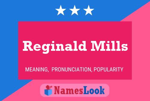 Póster del nombre Reginald Mills