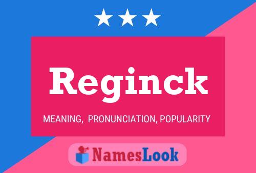 Póster del nombre Reginck