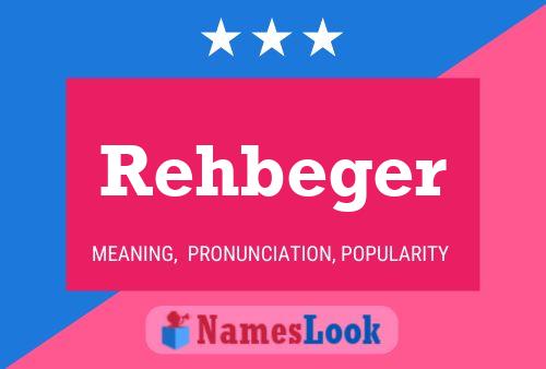 Póster del nombre Rehbeger