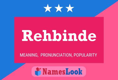 Póster del nombre Rehbinde