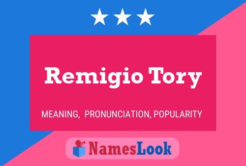 Póster del nombre Remigio Tory