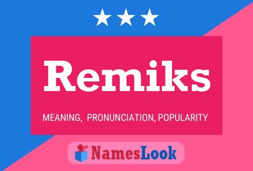 Póster del nombre Remiks