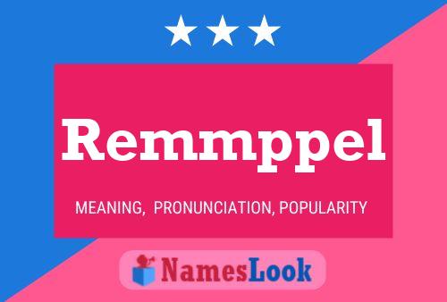 Póster del nombre Remmppel