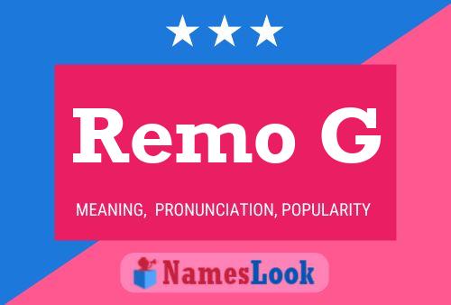 Póster del nombre Remo G