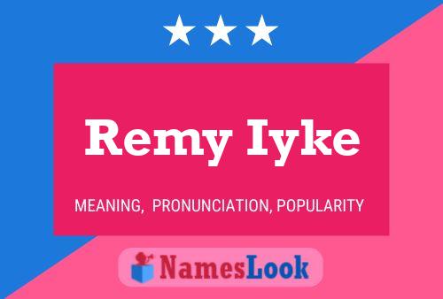 Póster del nombre Remy Iyke