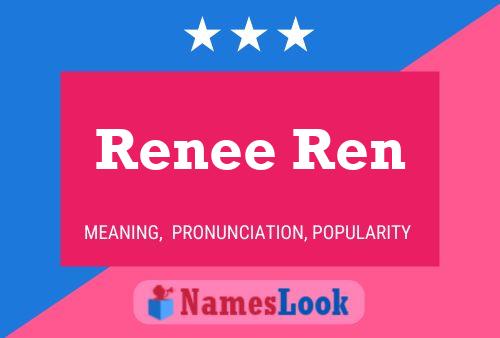 Póster del nombre Renee Ren