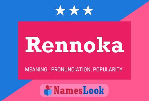 Póster del nombre Rennoka