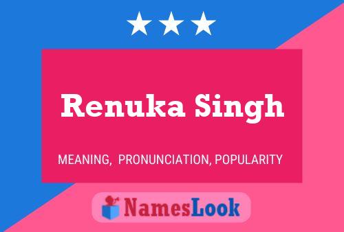 Póster del nombre Renuka Singh