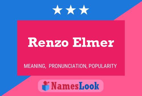 Póster del nombre Renzo Elmer