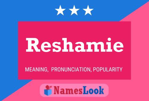 Póster del nombre Reshamie