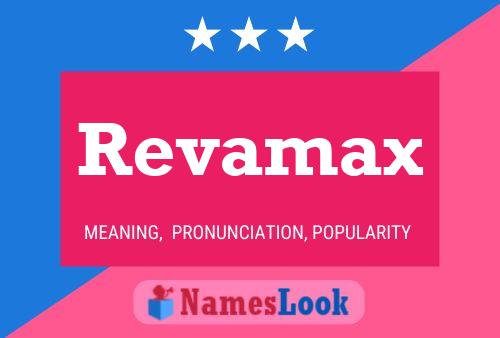 Póster del nombre Revamax