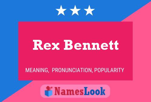 Póster del nombre Rex Bennett