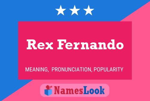 Póster del nombre Rex Fernando