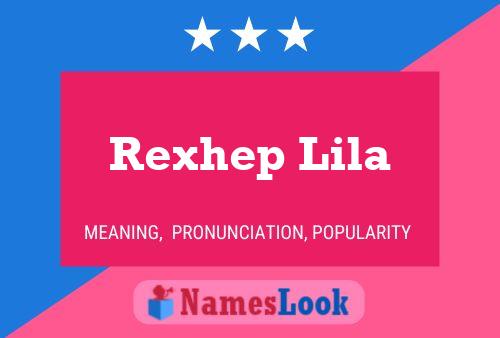 Póster del nombre Rexhep Lila