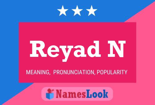 Póster del nombre Reyad N