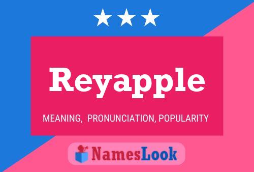 Póster del nombre Reyapple