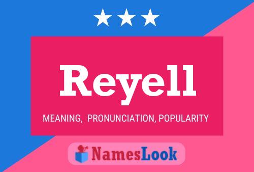 Póster del nombre Reyell