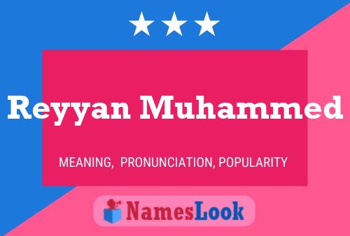 Póster del nombre Reyyan Muhammed