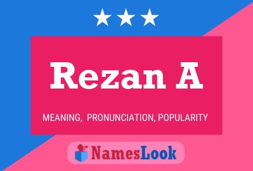 Póster del nombre Rezan A