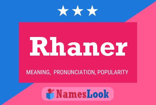 Póster del nombre Rhaner