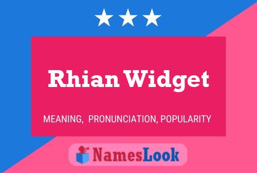 Póster del nombre Rhian Widget