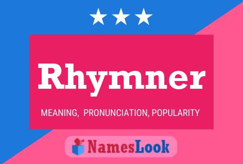 Póster del nombre Rhymner