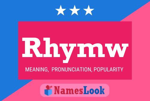 Póster del nombre Rhymw