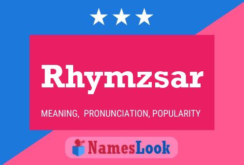 Póster del nombre Rhymzsar