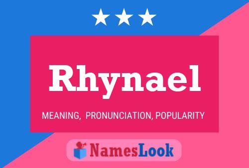 Póster del nombre Rhynael