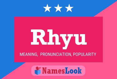 Póster del nombre Rhyu