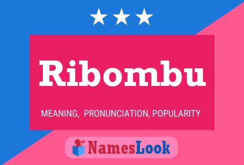 Póster del nombre Ribombu