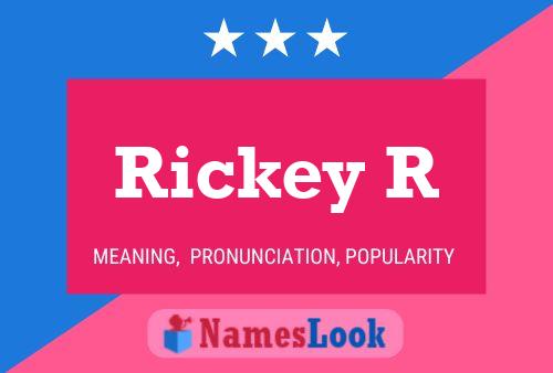 Póster del nombre Rickey R