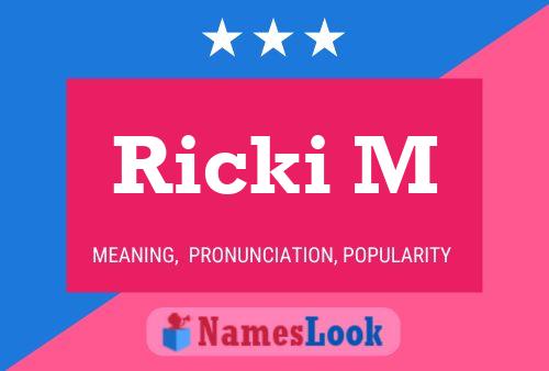 Póster del nombre Ricki M