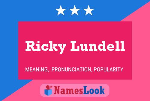 Póster del nombre Ricky Lundell