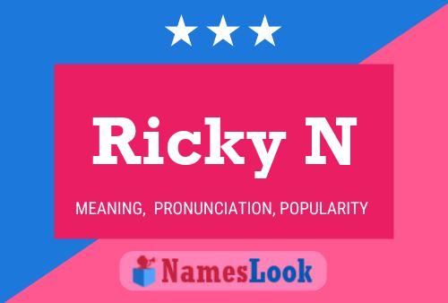 Póster del nombre Ricky N