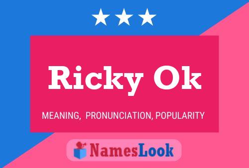 Póster del nombre Ricky Ok