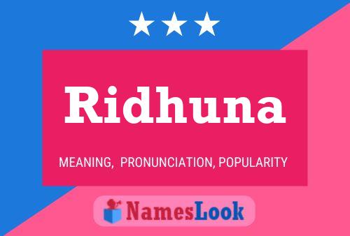 Póster del nombre Ridhuna