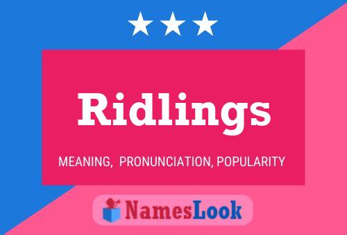 Póster del nombre Ridlings