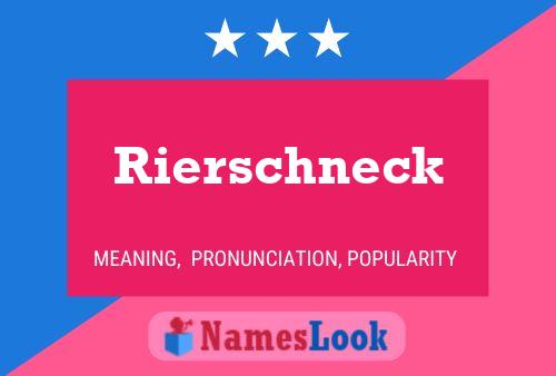 Póster del nombre Rierschneck