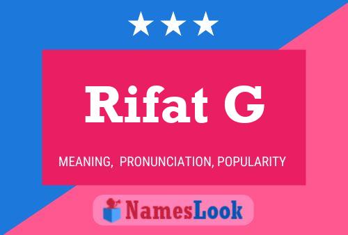 Póster del nombre Rifat G