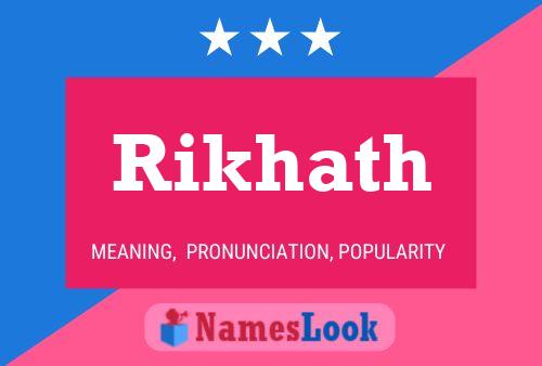 Póster del nombre Rikhath