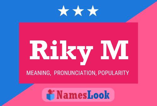 Póster del nombre Riky M