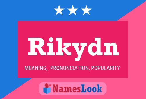 Póster del nombre Rikydn